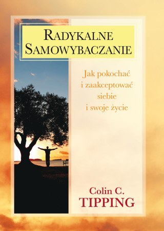 Radykalne samowybaczanie