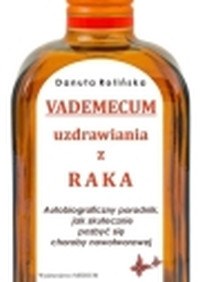 VADEMECUM uzdrawiania z raka